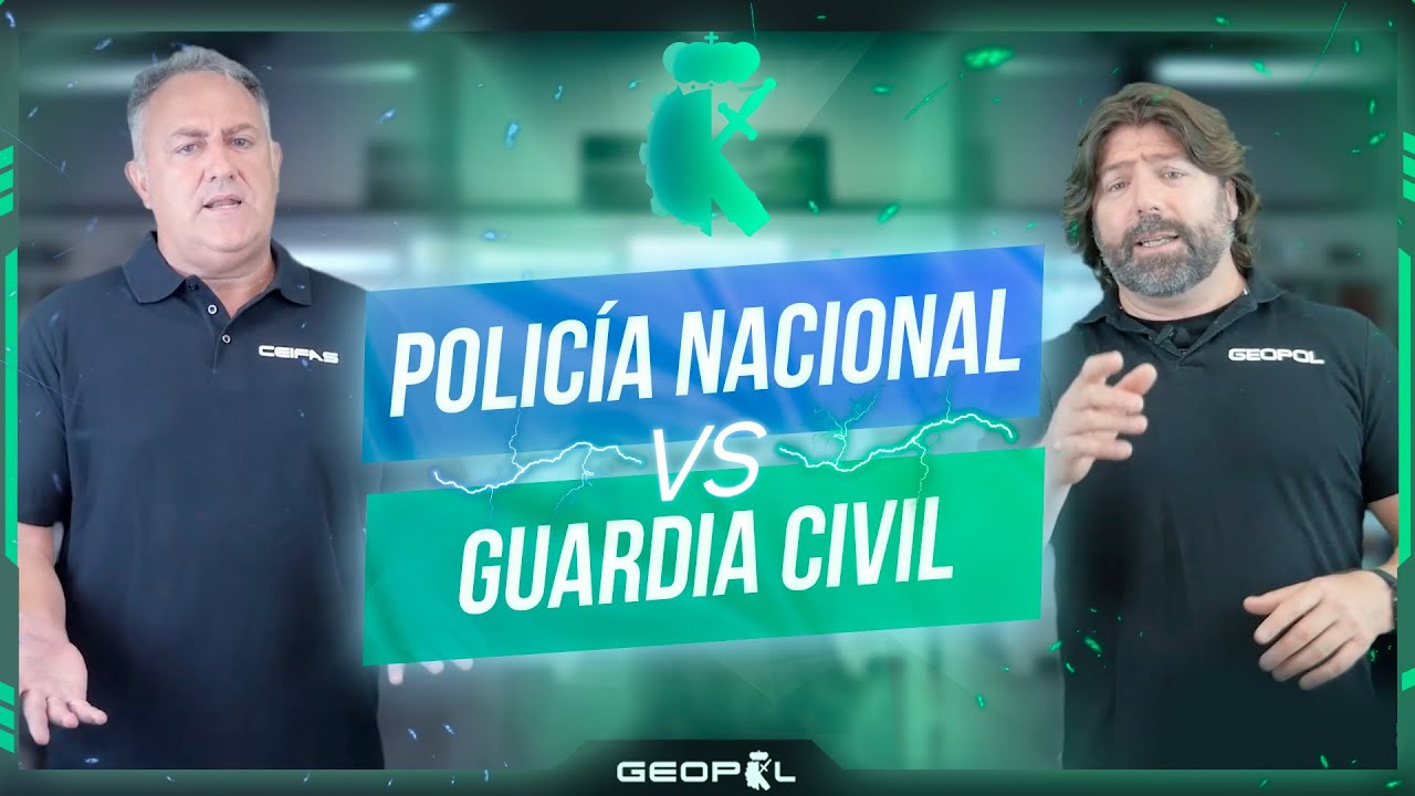 ¿Guardia Civil o Policía Nacional, a cuál me presento?
