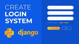 How to Create a Login System in Python Using Django? | Python Projects | GeeksforGeeks