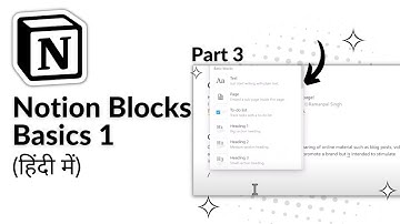 How to use Notion Blocks in Hindi Part 1 | Notion Blocks | Learn Notion in Hindi - Part 3