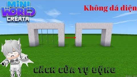 1001 trigger : cửa tự động trong miniworld #3