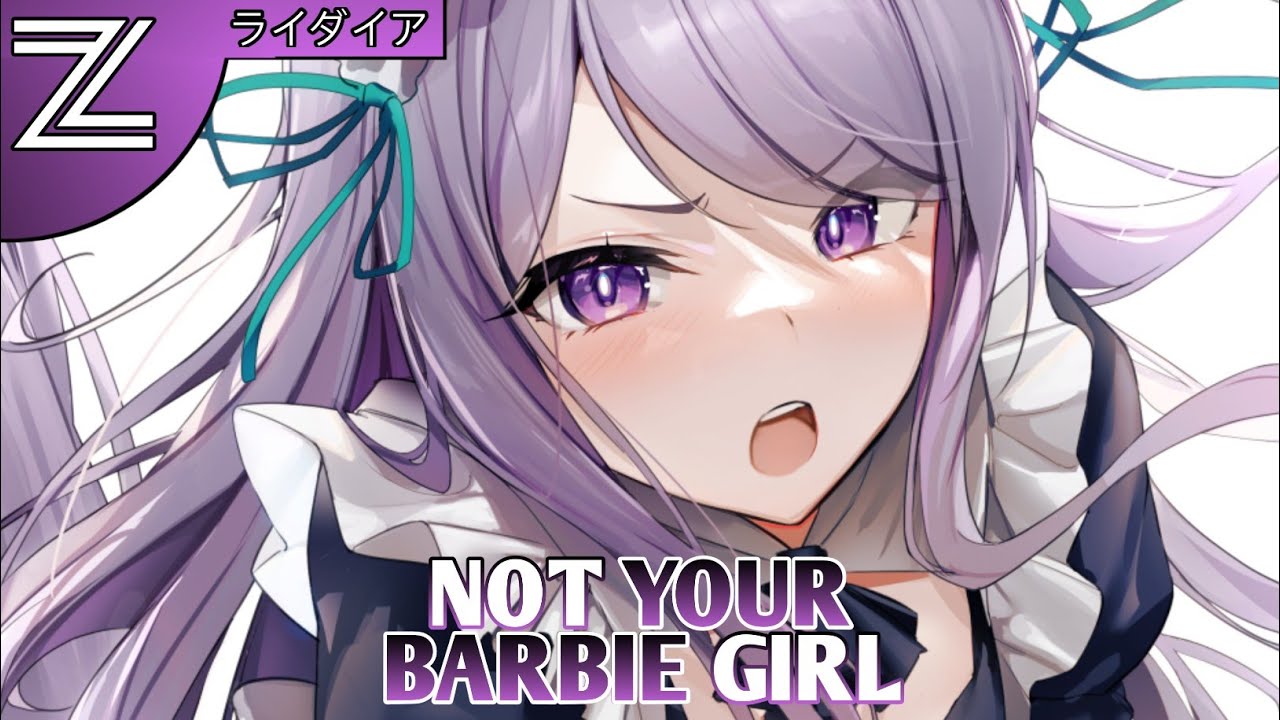 Nightcore - Not Your Barbie Girl (Ava Max) - (Lyrics)