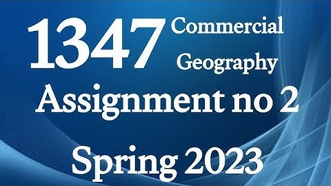 AIOU Code 1347 Solved Assignment No.2 Spring 2023 #aiou #aiousolveassignments