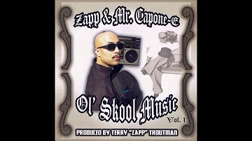 ZAPP & Mr Capone e OL SkooL MusiC VOL1 Full Album HQ