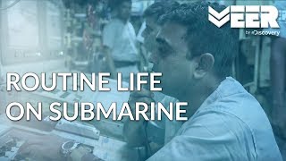 Indian Submariners E4P3 - Routine Life On A Submarine Breaking Point Veer By Discovery