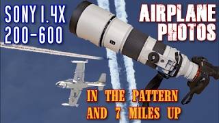 Review Sony FE 200-600mm F5.6-6.3 G Lens, Sony 1.4x SEL14TC teleconverter & Sony A7rIII Plane Photos screenshot 2