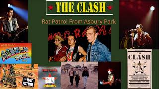 The Clash - Rat Patrol From Asbury Park (Full Live Album)