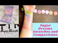 Sugar Drizzle Sugar Dreams Palette Review, Swatches, and Comparisons