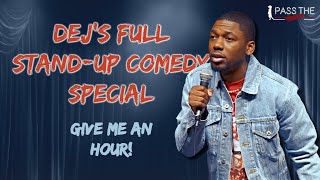 Full DEJ!: GIVE ME AN HOUR (Full Stand Comedy Special 2025) - 1ST SPECIAL News