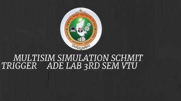 [VTU] MULTISIM Simulation SCHMITT TRIGGER 3rd sem(CBCS SCHEME)