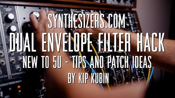 Synthesizers com Dual Envelope Filter Hack