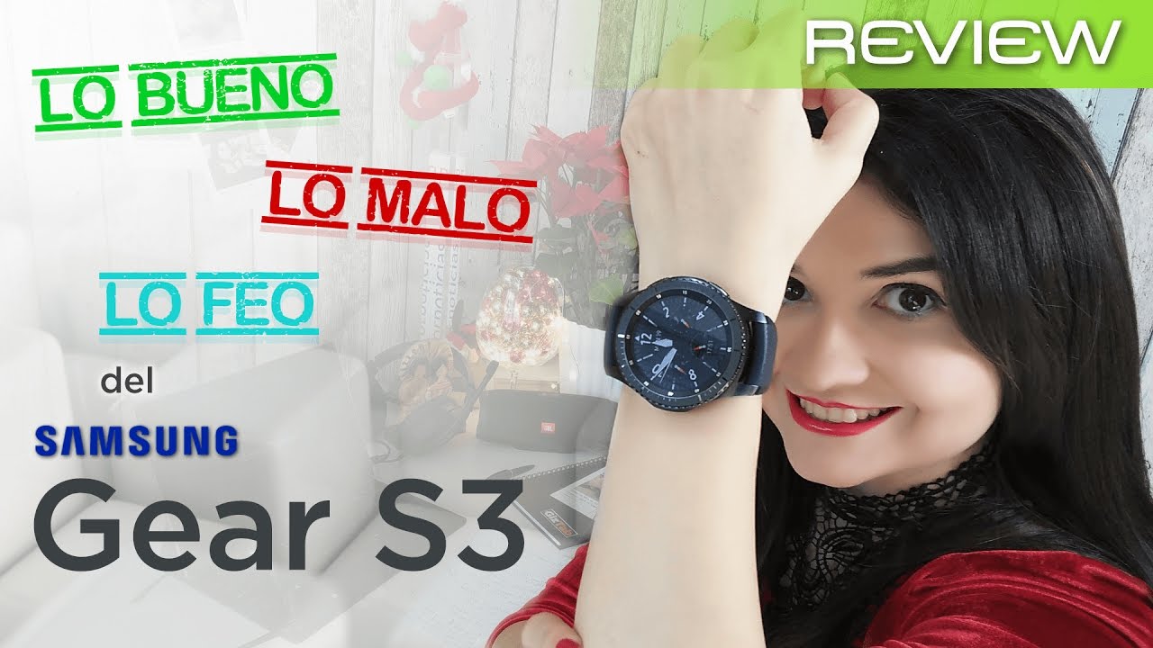 Samsung Gear S3 review en español (análisis y opiniones)... el smartwatch? YouTube