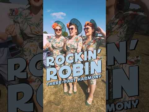 Rockin Robin Three Part Harmony Rockin Robin Three Part Harmony