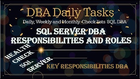 DBA roles and responsibilities