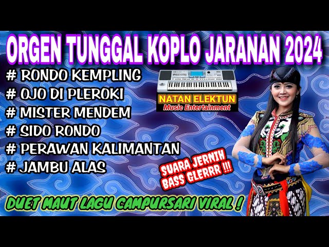 ORGEN TUNGGAL KOPLO JARANAN | DUET MAUT LAGU CAMPURSARI VIRAL❗Rondo kempling, Ojo di pleroki class=