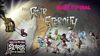 Monster High Scaris Parte 11 Final En español latino