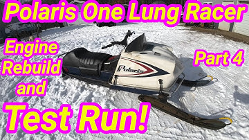 One Lung Polaris Race Snowmobile Part 4. Engine rebuild and test runs! Vintage Polaris Snowmobile.