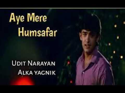 aye-mere-humsafar-full-video-song-|-qayamat-se-qayamat-tak-|-aamir-khan,-juhi-chawla