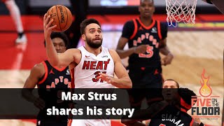 Full Miami Heat: Max Strus shares his story (audio) | Five on the Floor Guide