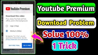 YouTube Premium Problem Solve 👍|| YT Video Download Problem Solution || Shaheen Tricks