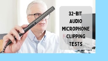 32-bit Float Microphone Clipping Tests
