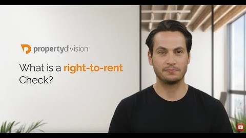 What Is A Right To Rent Check - A Guide For Landlords