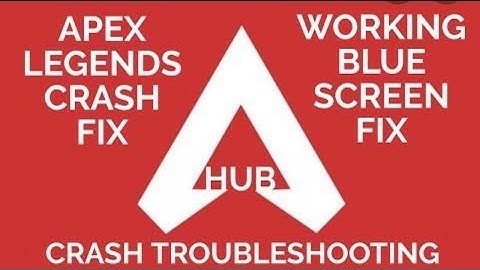 How to fix blue screen on Apex Legend season 4 new updated method