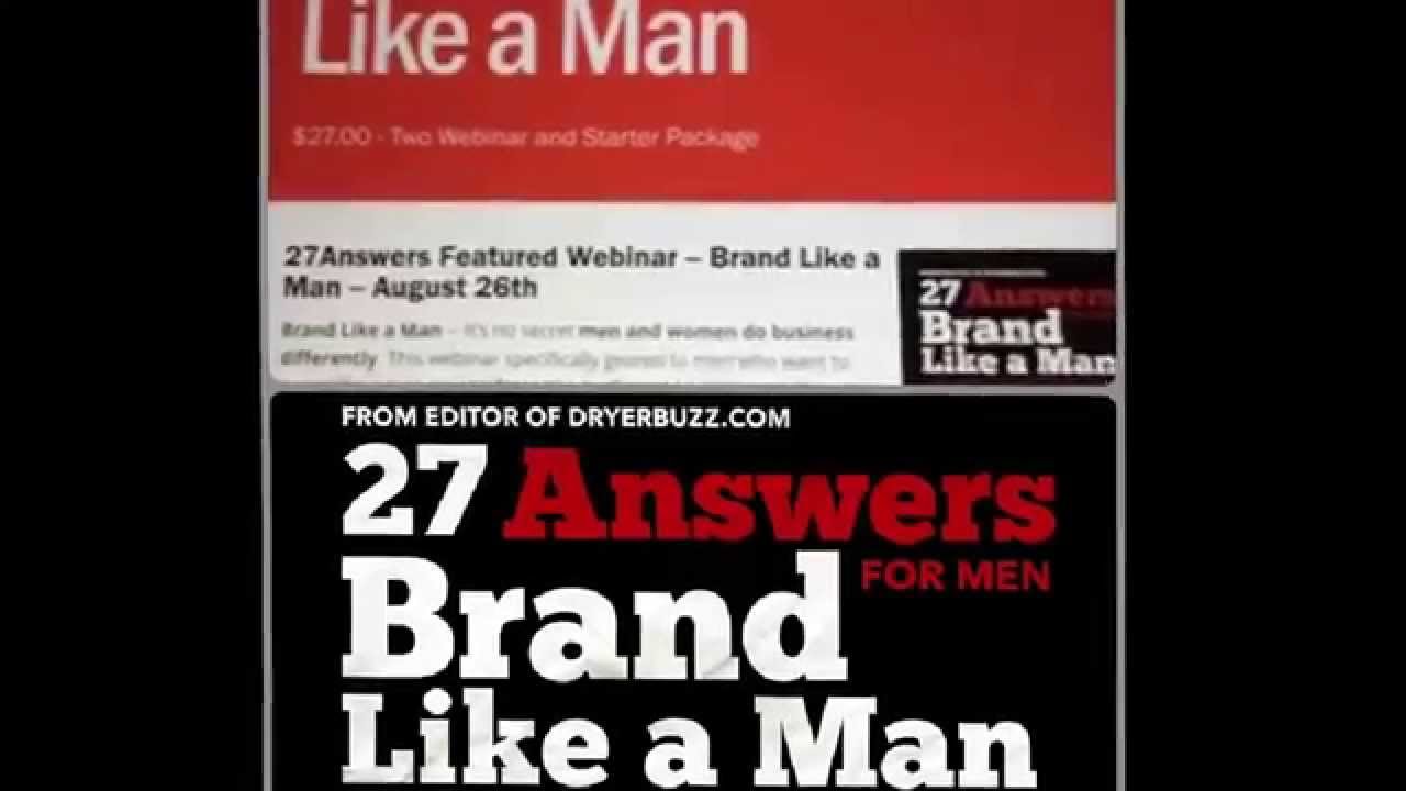 successful synonym #27Answers for Men presents Brand Like a Man webinar August 26th - Signup 27Answers.com