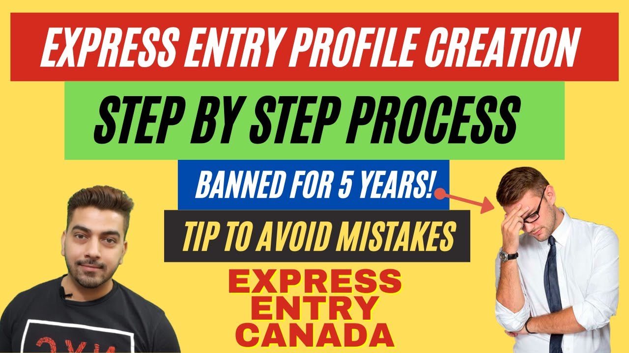 How to create Express Entry Profile Mistakes to Avoid 