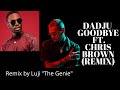 Dadju - Goodbye ft. Chris Brown (Remix)