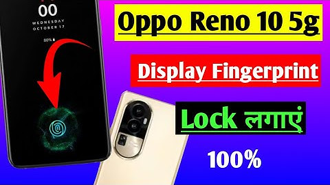 oppo Reno 10 display fingerprint setting | oppo Reno 10 fingerprint Screen Lock | fingerprint sensor