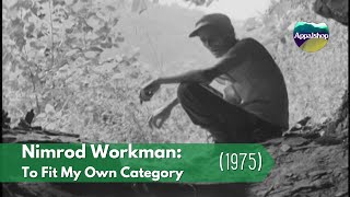 Nimrod Workman: To Fit My Own Category