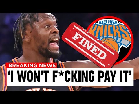 Julius Randle HATES Playing For The New York Knicks Now... Here's Why!