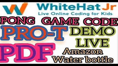 1)PRO-T PDF DISCUSSED PONG GAME👩‍💻 #WhiteHatJr CLEAR INTERVIEW💯LEARN#lovelyspeaks #pro-t #pong #game