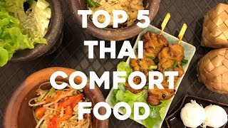 1.11 - Top 5 Thai Comfort Food