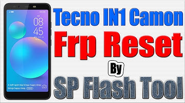 Techno IN1Camon Frp Reset by SP Flash Tool | Techno IN1Camon Frp Bypass