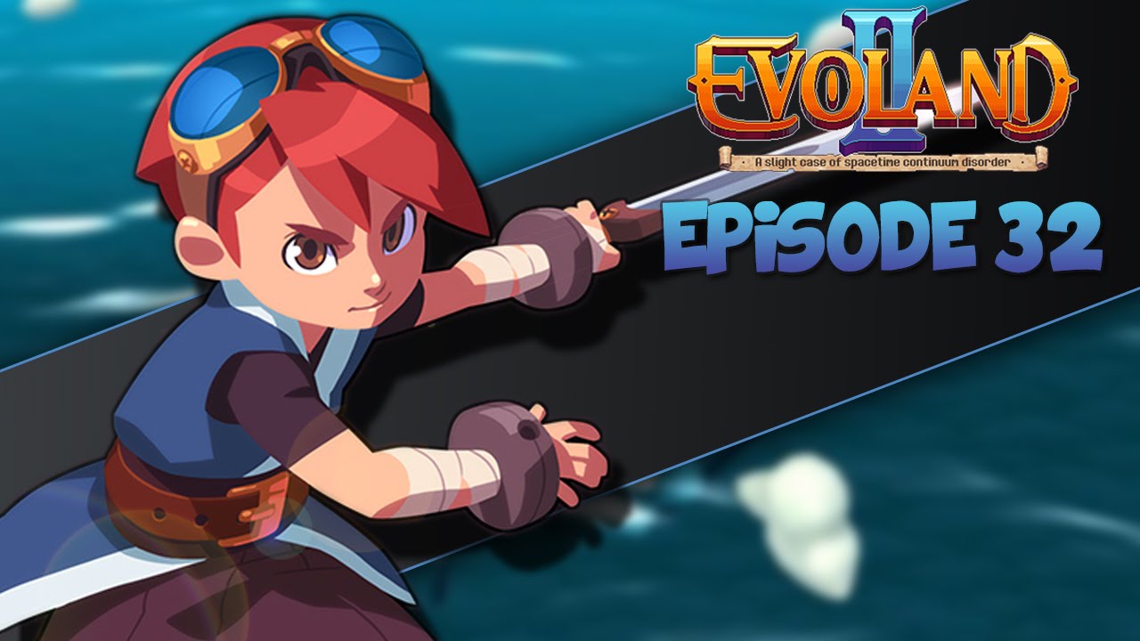 Evoland II 32 MAGILITH DU PASS YouTube evoland-ii-32-magilith-du-pass-youtube