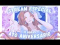 【4to Aniversario】STREAM ESPECIAL DE 12 HORAS POR NUESTRO 4TO ANIVERSARIO【如月Marina】