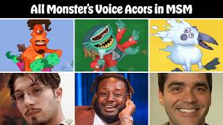 All New Voice Actors and Actress in My Singing Monsters | MSM