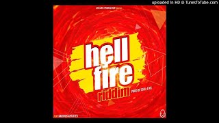 Hell Fire Riddim By Chil4real Mixtape Done By Dj Beats