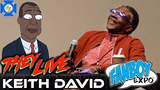 THEY LIVE Keith David Panel – Fanboy Knoxville 2022