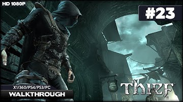Thief Walkthrough - Chapter 6: Man Apart - Ceremony Room (X1/360/PS3/PS4/PC) [1080p HD]