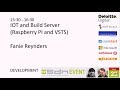 Sdn event  fanie reynders  iot and build server raspberry pi and vsts