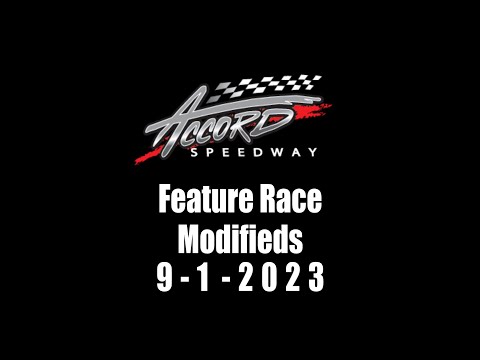 Accord Speedway Modifieds Race day 9 1 2023