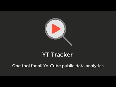 YT Tracker - Quick tour