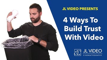 4 Ways To Build Trust And Credibility With Video | JL Video