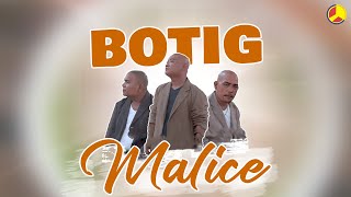 BOTIG - Malice (Official Music Video)