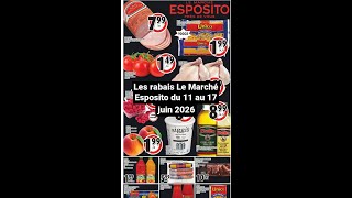 Rabais Le Marché Esposito – meilleurs spéciaux du 11 au 17 juin 2026
