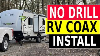 No Drill RV Coax Install