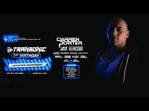 DARREN PORTER [FULL SET] -  LIVE TRANSONIC LOCKDOWN BIRTHDAY WEEKENDER