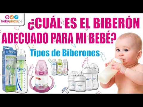 ¿Cuál es el biberón adecuado para mi bebé? | Tipos de Biberones | BabyPlaza